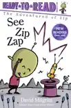 See Zip Zap synopsis, comments