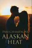 Alaskan Heat synopsis, comments