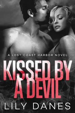 kissed by a devil (lost coast harbor, book 3) book cover image