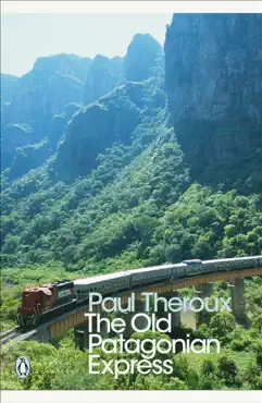 the old patagonian express imagen de la portada del libro