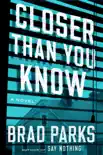 Closer Than You Know synopsis, comments