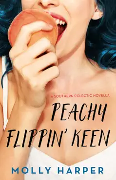 peachy flippin' keen imagen de la portada del libro