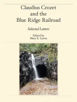 claudius crozet and the blue ridge railroad book cover image