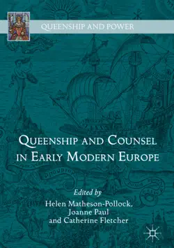 queenship and counsel in early modern europe book cover image