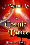 A Cosmic Dance synopsis, comments