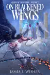 On Blackened Wings synopsis, comments