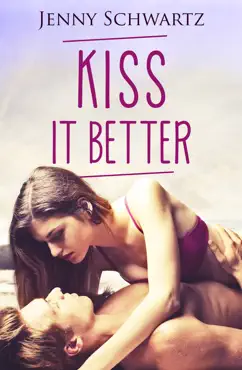 kiss it better (jardin bay, #3) imagen de la portada del libro