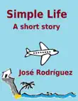 Simple Life synopsis, comments