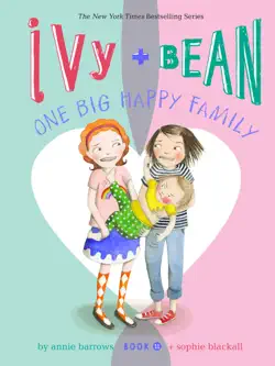 ivy and bean one big happy family book cover image