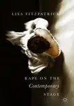 Rape on the Contemporary Stage synopsis, comments