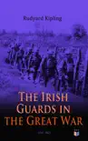 The Irish Guards in the Great War (Vol. 1&2) sinopsis y comentarios