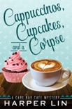 Cappuccinos, Cupcakes, and a Corpse book summary, reviews and download