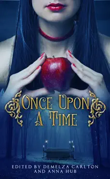 once upon a time: a collection of folktales, fairytales and legends book cover image