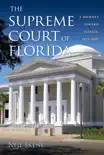 The Supreme Court of Florida synopsis, comments