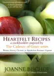 Heartfelt Recipes - A cookbooklet inspired by the Cadence of Grace series synopsis, comments