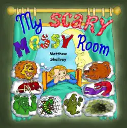 my scary messy room book cover image