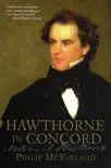 Hawthorne in Concord synopsis, comments