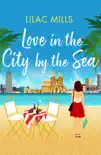 Love in the City by the Sea