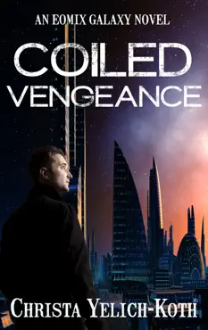 coiled vengeance book cover image