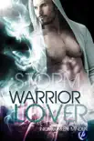 Storm - Warrior Lover 4 sinopsis y comentarios