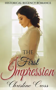 the first impression - clean historical regency romance imagen de la portada del libro