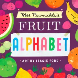 mrs. peanuckle's fruit alphabet book cover image