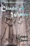 Citadel of Women: Asian Adventures Book 2 sinopsis y comentarios