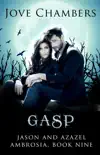 Gasp synopsis, comments