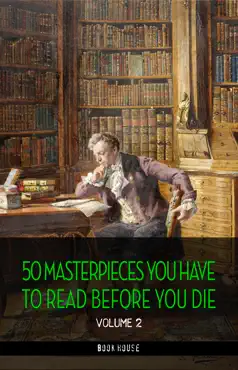 50 masterpieces you have to read before you die vol: 2 [newly updated] (book house publishing) book cover image