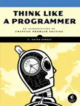 Think Like a Programmer book summary, reviews and download