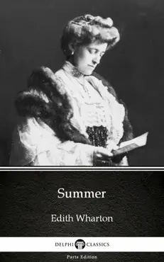 summer by edith wharton - delphi classics (illustrated) book cover image