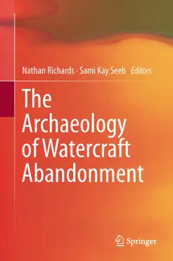 the archaeology of watercraft abandonment book cover image
