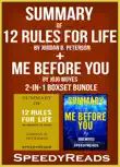 Summary of 12 Rules for Life: An Antidote to Chaos by Jordan B. Peterson + Summary of Me Before You by Jojo Moyes sinopsis y comentarios