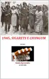 1945, sigarets e ciuingum synopsis, comments
