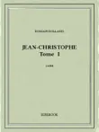Jean-Christophe I synopsis, comments