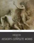 The Complete Hesiod Collection synopsis, comments