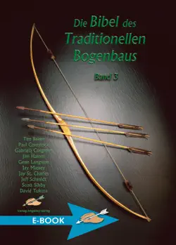die bibel des traditionellen bogenbaus band 3 book cover image