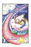 The Magic Moon synopsis, comments
