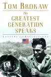 The Greatest Generation Speaks synopsis, comments
