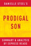 Prodigal Son by Danielle Steel Summary & Analysis book summary, reviews and downlod