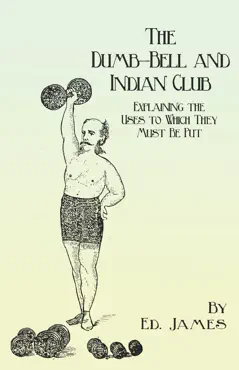 the dumb-bell and indian club book cover image