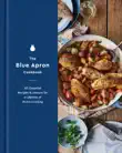 The Blue Apron Cookbook synopsis, comments