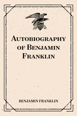 autobiography of benjamin franklin imagen de la portada del libro