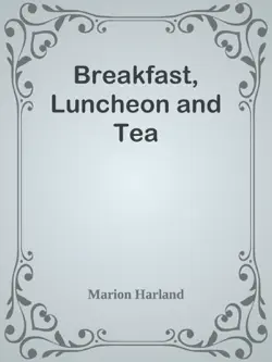breakfast, luncheon and tea imagen de la portada del libro