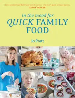 in the mood for quick family food book cover image