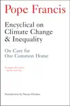 Encyclical on Climate Change and Inequality synopsis, comments