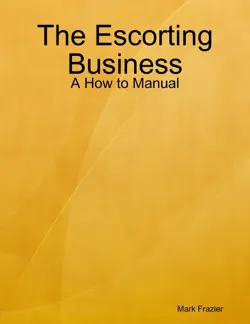 the escorting business book cover image