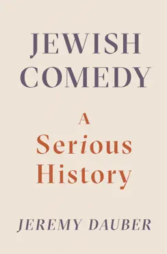 jewish comedy: a serious history imagen de la portada del libro