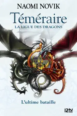 téméraire - tome 9 : la ligue des dragons book cover image