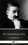 The Tin Woodman of Oz by L. Frank Baum - Delphi Classics (Illustrated) sinopsis y comentarios